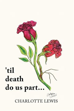 'Til Death Do Us Part... (eBook, ePUB) - Lewis, Charlotte
