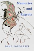 Memories and Regrets (eBook, ePUB)