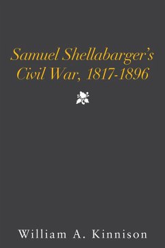Cover Samuel Shellabarger's Civil War, 1817-1896 (eBook, ePUB)