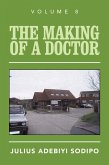 The Making of a Doctor (eBook, ePUB)