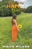 Where Did the Happy Girl Go? (eBook, ePUB)