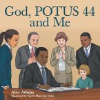 God, Potus 44 and Me (eBook, ePUB)
