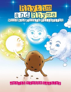 Rhythm and Rhyme (eBook, ePUB) - Lashley, Jenith Yvonne