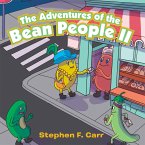 The Adventures of the Bean People Ii (eBook, ePUB)