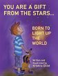 You Are a Gift from the Stars... Born... - Bild 1