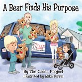 A Bear Finds His Purpose (eBook, ePUB)