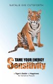 Tame Your Energy Sensitivity (eBook, ePUB)