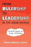 From Rulership to Leadership in the Arab World (eBook, ePUB)