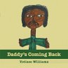Daddy's Coming Back (eBook, ePUB) - Bild 1