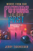 Words from Our Future to Our Past (eBook, ePUB)