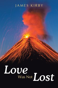 Love Was Not Lost (eBook, ePUB) - Kirby, James