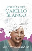 Poemas Del Cabello Blanco (eBook, ePUB)