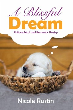 A Blissful Dream (eBook, ePUB) - Rustin, Nicole