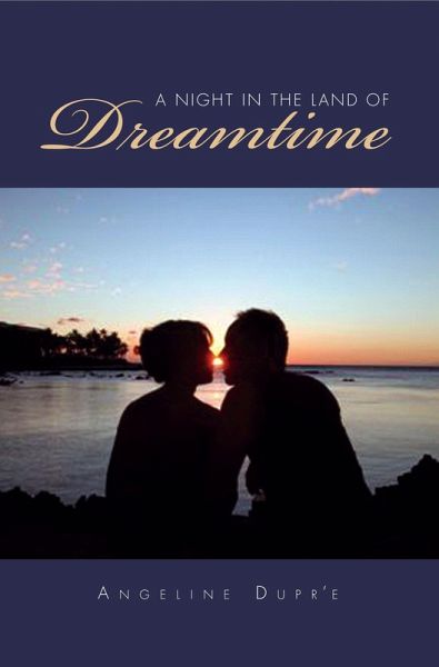 A Night in the Land of Dreamtime (eBook, ePUB)