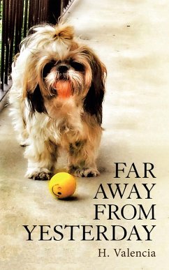 Cover Far Away from Yesterday (eBook, ePUB)