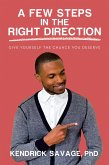 A Few Steps in the Right Direction (eBook, ePUB)