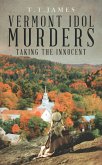 Vermont Idol Murders (eBook, ePUB)