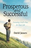 Prosperous and Successful (eBook, ePUB)