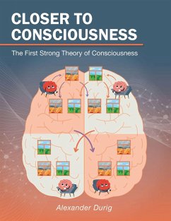 Closer to Consciousness (eBook, ePUB) - Durig, Alexander