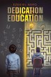 Dedication over Education (eBook, ePUB) - Bild 1