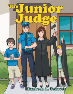 The Junior Judge (eBook, ePUB) - Tekavec, Elizabeth A.