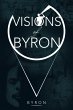 Visions of Byron (eBook, ePUB) - Bild 1