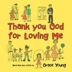 Thank You God for Loving Me (eBook, ePUB)