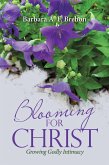 Blooming for Christ (eBook, ePUB)