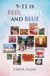 9-11 is RED, WHITE and BLUE (eBook,... - Bild 1