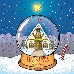 The Santa Snow Globe (eBook, ePUB) The Santa Snow Globe (eBook, ePUB)