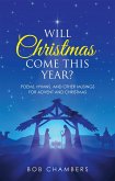 Will Christmas Come This Year? (eBook, ePUB)