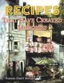 Recipes That Have Created Memories (eBook, ePUB)