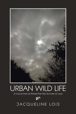 Urban Wild Life (eBook, ePUB) - Lois, Jacqueline