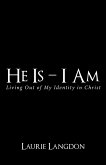 He Is - I Am (eBook, ePUB)