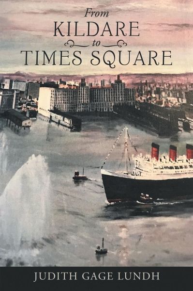 From Kildare to Times Square (eBook, ePUB) From Kildare to Times Square (eBook, ePUB)
