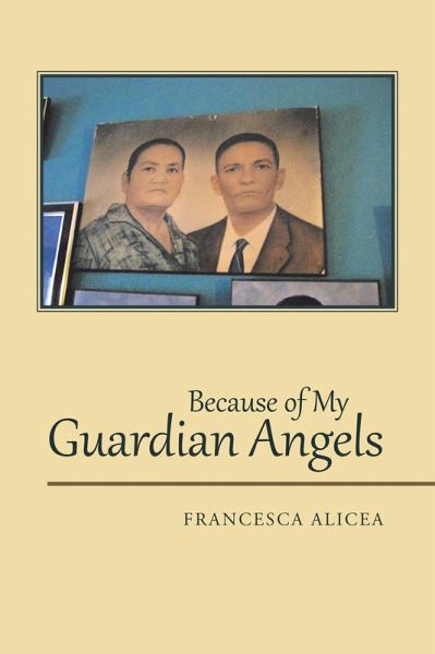 Because of My Guardian Angels (eBook, ePUB)