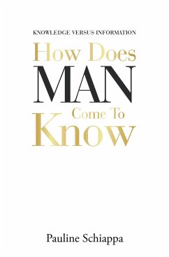 How Does Man Come to Know (eBook, ePUB)