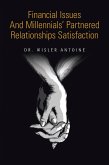 Financial Issues and Millennials' Partnered Relationships Satisfaction (eBook, ePUB)