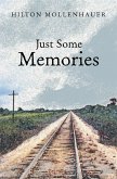 Just Some Memories (eBook, ePUB)