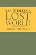 A Brief Tale of a Lost World (eBook,... - Bild 1