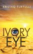 Ivory Eye (eBook, ePUB) - Bild 1