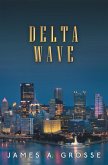 Delta Wave (eBook, ePUB) Delta Wave (eBook, ePUB)