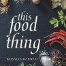 This Food Thing (eBook, ePUB) - Bild 1