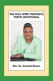 The Holy Spirit Prophetic Poetic Devotional (eBook, ePUB)