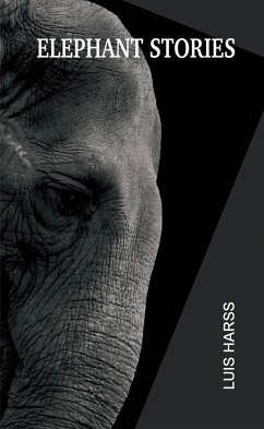 Elephant Stories (eBook, ePUB) - Harss, Luis