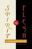 Spirit Vs. Flesh (eBook, ePUB)