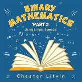 Binary Mathematics (eBook, ePUB) Binary Mathematics (eBook, ePUB)