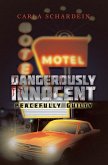 Dangerously Innocent (eBook, ePUB)