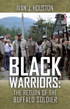Black Warriors: the Return of the Buffalo Soldier (eBook, ePUB)