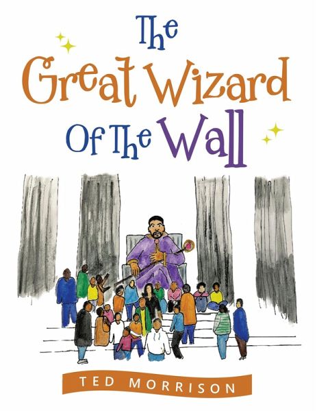 The Great Wizard of the Wall (eBook, ePUB)